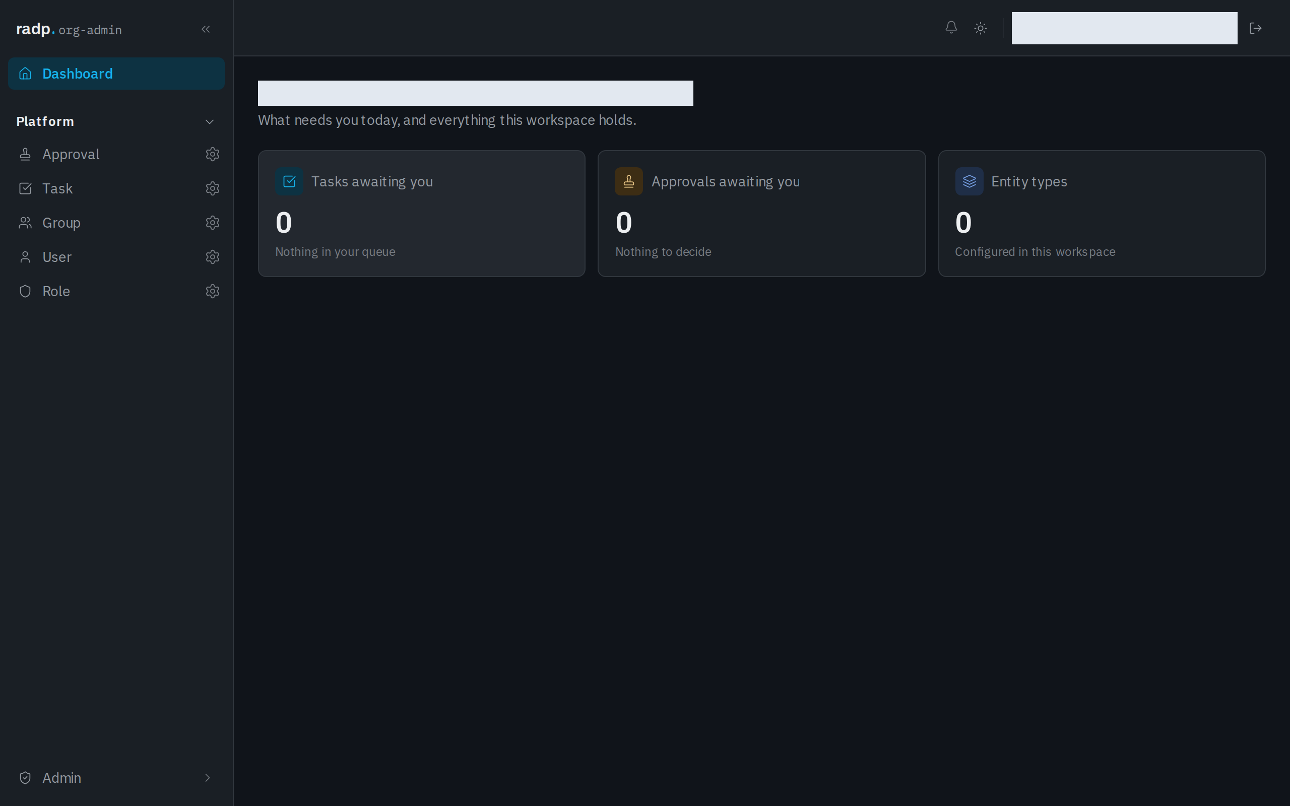 The Dashboard, with Tasks awaiting you, Approvals awaiting you and Entity types cards